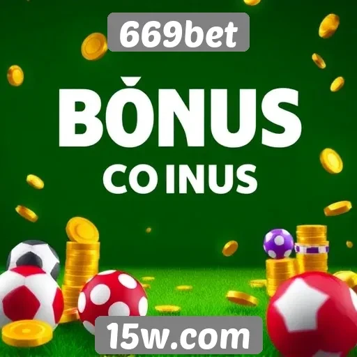 Como funciona o sistema de bônus na 669bet